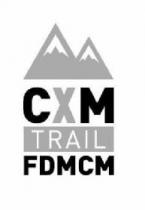 CXM TRAIL FDMCM