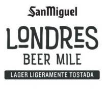 SANMIGUEL LONDRES BEER MILE LAGER LIGERAMENTE TOSTADA
