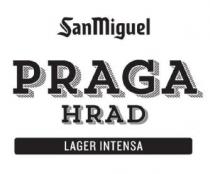 SANMIGUEL PRAGA HRAD LAGER INTENSA