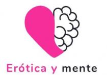 ERÓTICA Y MENTE