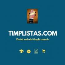 TIMPLISTAS.COM PORTAL WEB DEL TIMPLE CANARIO