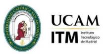 UNIVERSIDAD CATOLICA SAN ANTONIO IN LIBERTATEM VOCATI AÑO MCMXCVI UCAM ITM INSTITUTO TECNOLOGICO DE MADRID