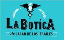 LA BOTICA DE LAGAR DE LOS FRAILES