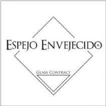 ESPEJO ENVEJECIDO GLASS CONTRACT
