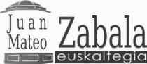 JUAN MATEO ZABALA EUSKALTEGIA