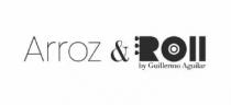 ARROZ & ROLL, BY GUILLERMO AGUILAR