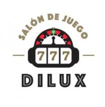 SALON DE JUEGO 777 DILUX