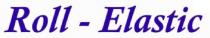 ROLL - ELASTIC