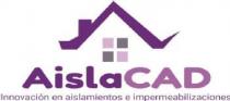 AislaCAD innovación en aislamientos e impermeabilizaciones