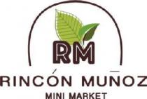 RM RINCON MUÑOZ MINI MARKET