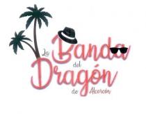 LA BANDA DEL DRAGON DE ALCORCON