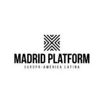 MADRID PLATFORM: Europa - America Latina