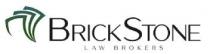 BRICKSTONE LAW BROKERS
