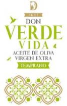 DV 1637 DON VERDE VIDA ACEITE DE OLIVA VIRGEN EXTRA TEMPRANO