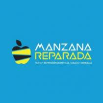 MANZANA REPARADA VENTA Y REPARACIÓN DE MÓVILES, TABLETS Y CONSOLAS