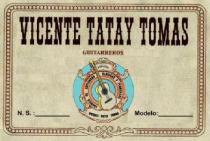VICENTE TATAY TOMAS GUITARREROS ESPAÑA FABRICA DE GUITARRAS CLASICAS Y FLAMENCAS VICENTE TATAY TOMAS N.S MODELO