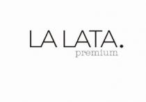 LA LATA PREMIUM
