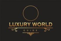 LUXURY WORLD GUIDE