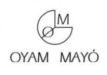 O M OYAM MAYÓ