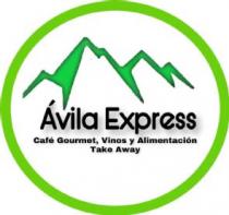 ÁVILA EXPRESS CAFE GOURMET, VINOS Y ALIMENTACION TAKE AWAY