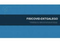 FISICOVID-DXTGALEGO FERRAMENTA DE IDENTIFICACIÓN DE POTENCIAIS SITUACIÓNS DE CONTAXIO NO DEPORTE GALEGO