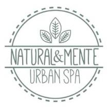 NATURAL&MENTE URBAN SPA