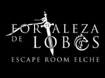 FORTALEZA DE LOBOS ESCAPE ROOM ELCHE