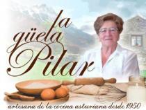 LA GÜELA PILAR ARTESANA DE LA COCINA ASTURIANA DESDE 1950