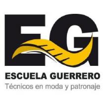 EG ESCUELA GUERRERO Técnicos en moda y patronaje