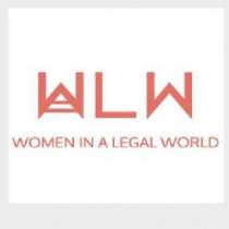 WLW WOMEN IN A LEGAL WORLD