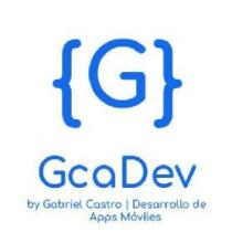 {G} GcaDev by Gabriel Castro Desarrollo de Apps Móviles