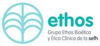 ETHOS GRUPO ETHOS BIOÉTICA Y ÉTICA CLÍNICA DE LA SEFH