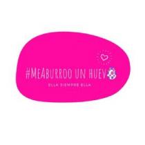 #ME ABURROO UN HUEVO ELLA SIEMPRE ELLA