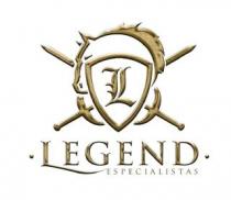 LEGEND ESPECIALISTAS