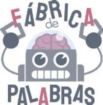 FÁBRICA DE PALABRAS