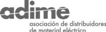 ADIME ASOCIACION DE DISTRIBUIDORES DE MATERIAL ELECTRICO