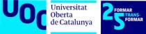 UOC UNIVERSITAT OBERTA DE CATALUNYA 25 FORMAR TRANS-FORMAR