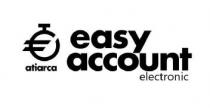 ATIARCA EASY ACCOUNT ELECTRONIC