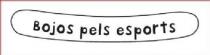 BOJOS PELS ESPORTS