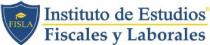 INSTITUTO DE ESTUDIOS FISCALES Y LABORALES (FISLA)