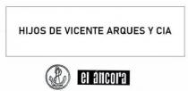 HIJOS DE VICENTE ARQUES Y CIA el ancora