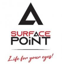 A SURFACE POINT LIFE FOR YOUR EYES!