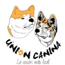 UNION CANINA La unión más leal