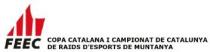FEEC COPA CATALANA I CAMPIONAT DE CATALUNYA DE RAIDS D'ESPORTS DE MUNTANYA