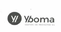 Y YBOMA GESTION DE PROYECTOS S.L.