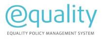 EQUALITY POLICY MANAGEMENT SYSTEM