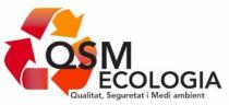 QSM ECOLOGIA QUALITAT, SEGURETAT I MEDI AMBIENT