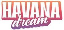 HAVANA DREAM