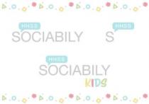 HHSS SOCIABILY HHSS S HHSS SOCIABILY KIDS