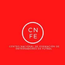 CNFE CENTRO NACIONAL DE FORMACIÓN DE ENTRENADORES DE FÚTBOL